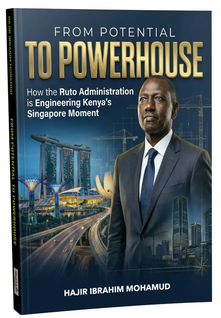 FRON POTENTIAL TO POWERHOUSE by Hajir Ibrahim Mohamud