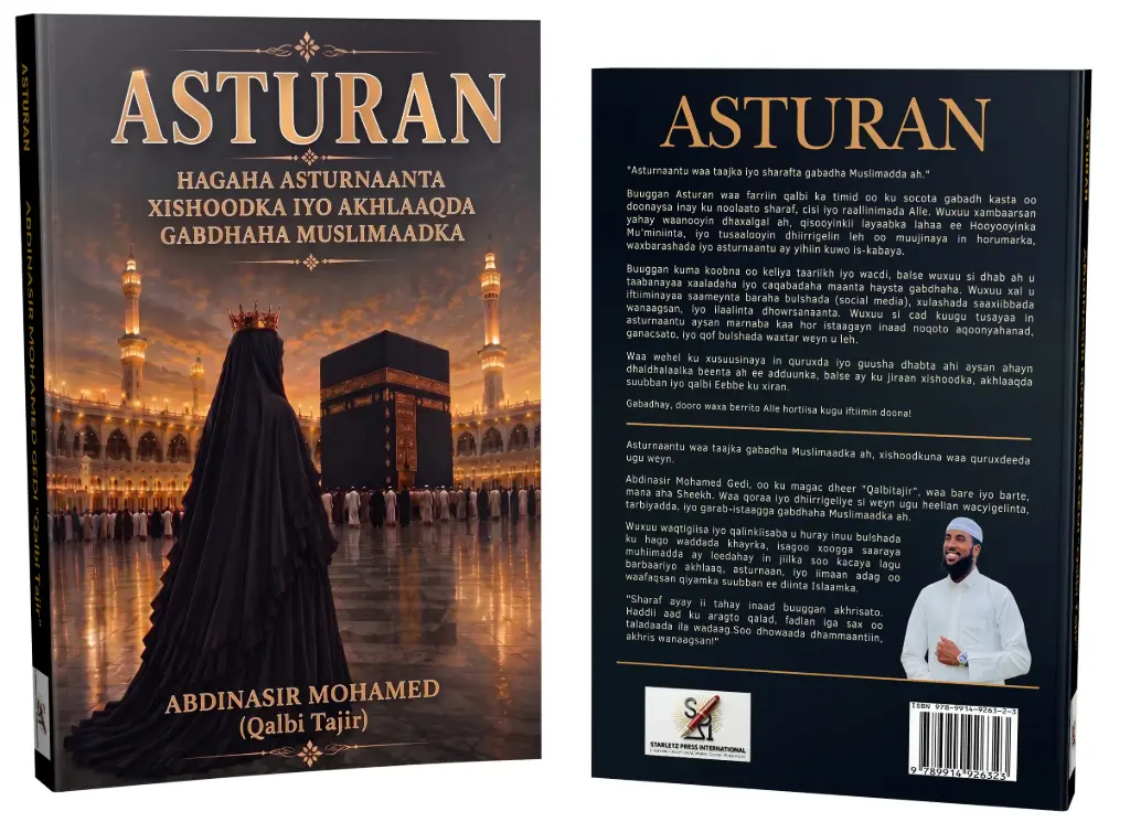 ASTURAN by Abdinasir Mohamed Gedi "Qalbitajir"