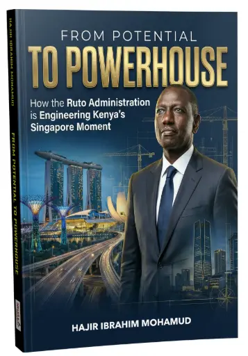 FRON POTENTIAL TO POWERHOUSE by Hajir Ibrahim Mohamud