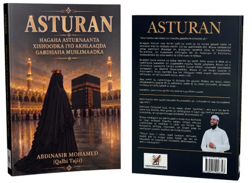 ASTURAN by Abdinasir Mohamed Gedi "Qalbitajir"