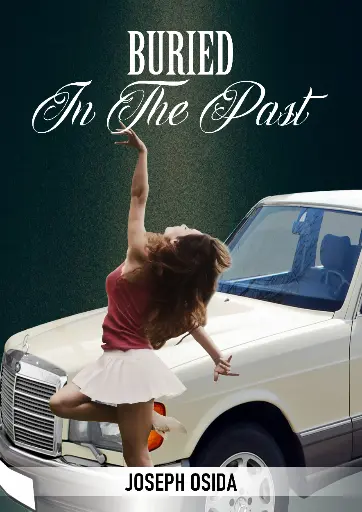Buried in the Past by Joseph Osida